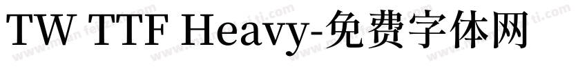 TW TTF Heavy字体转换